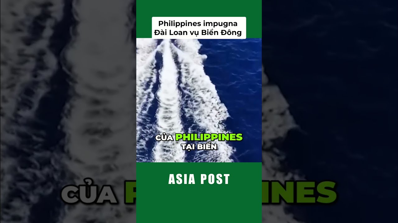 Biển Đông: Động thái Philippines gây bão chính trị Đài Loan #shorts