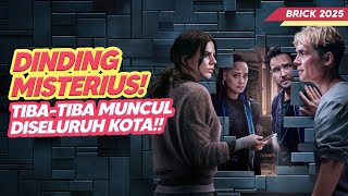 DINDING ANEH APAKAH ITU?? - BRICK 2025