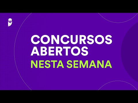 Concursos Abertos nesta Semana - 12 a 19 de Janeiro de 2025