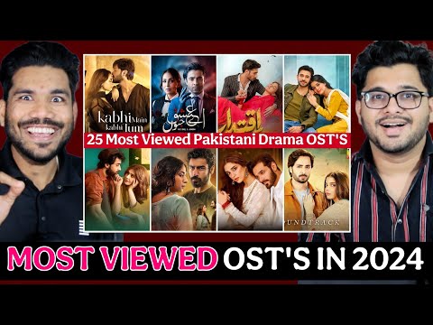 2024 Ke Most Viewed Pakistani Drama OST'S | Which OST is No. 1?