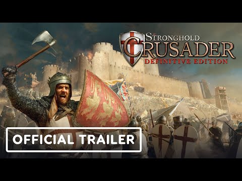 Stronghold Crusader: Definitive Edition - Official Launch Trailer