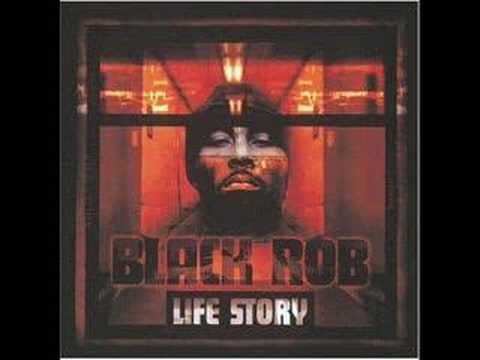 Life Story de Black Rob Letra y Video