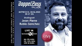 Jean Pierre Rubio Sanchez bei „DoppelPass on Air“
