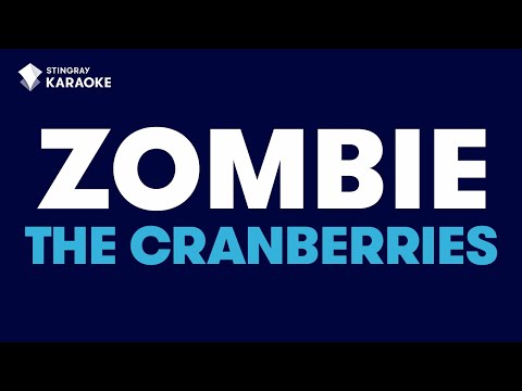 Zombie – The Cranberries | KARAOKE WITH LYRICS