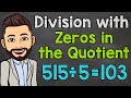 Division Problems Featuring Zeros in the Quotient