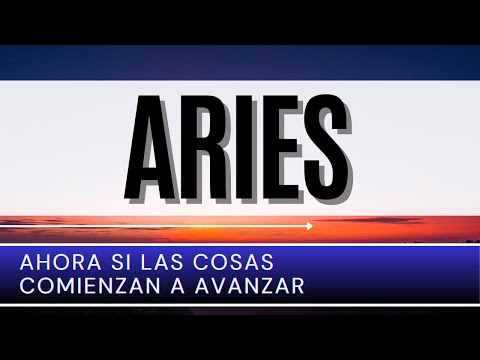 Aries Hoy ♈ | AHORA SI las cosas comienzan a avanzar |