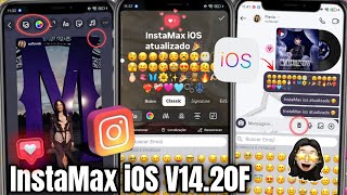 SAIU! INSTAMAX iOS V14.20F ❤️‍🔥 INSTAGRAM IGUAL IPHONE NO ANDROID 🎉 EMOJIS iOS + FONTES FUNCIONANDO
