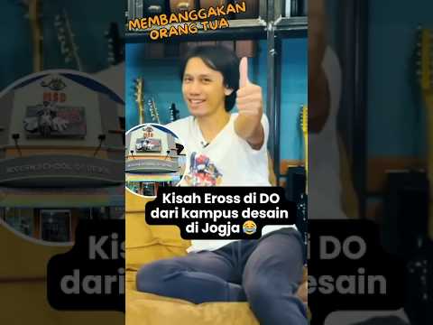 Kisah Eross So7 dikeluarkan dari kampus gara2 rekaman ke Jakarta