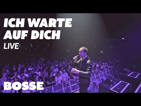 Bosse - Ich warte auf Dich (Live in Münster 2019)