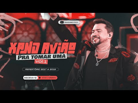 Xand Avião - PRA TOMAR UMA Vol.1 (Seleção Exclusiva)