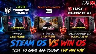 Acer PREDATOR ATLAS 8 Win & OneXPlayer 3 Steam OS & MSI Claw 8 Ai Steam Vs Win Test 10 Game AAA 1080