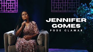 Jennifer Gomes Pode Clamar