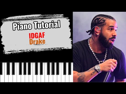 🎹IDGAF by Drake (easy piano tutorial lesson free)