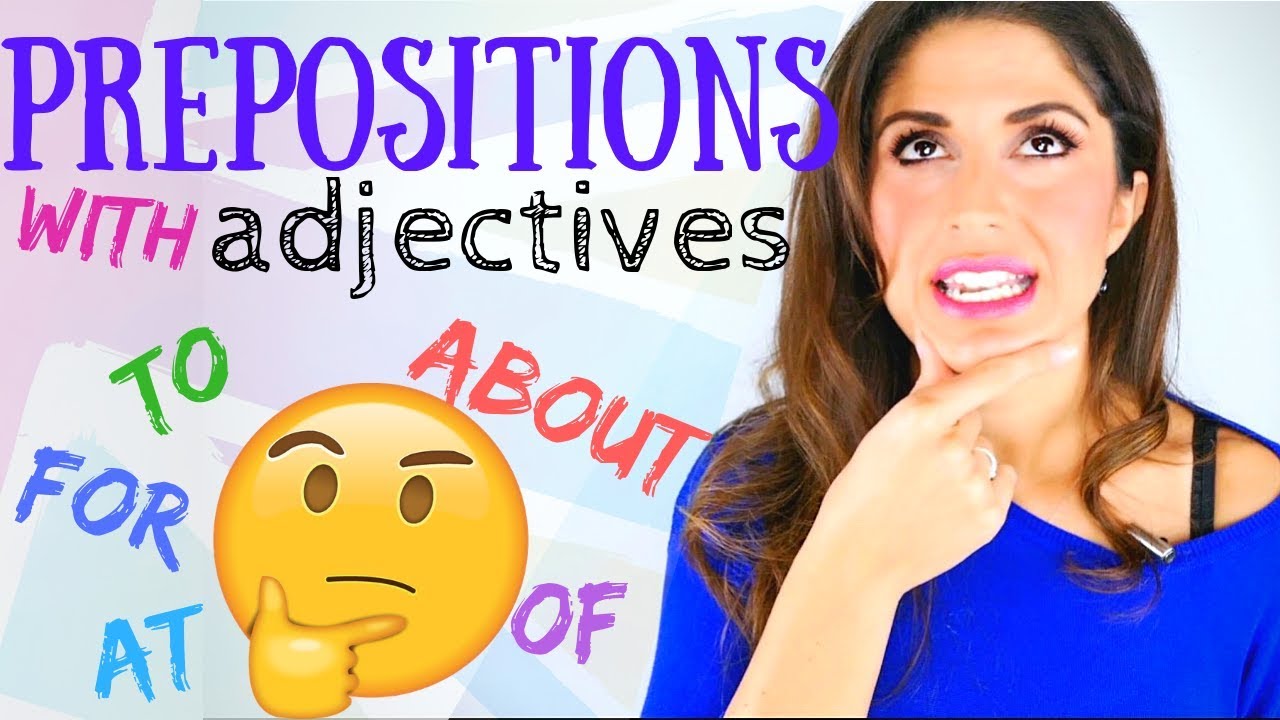 Mastering Prepositions with Adjectives