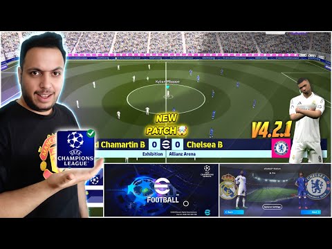 Download PATCH Uefa Champions League full license eFootball 25 MOBILE V4.2.1 APK for Android & ios