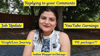 My Job Update, YouTube Earning, सब दिल से बताया, Replying to your Comments, Real Homemaking QnA Vlog