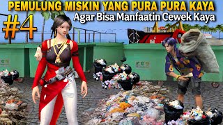 PEMULUNG MISKIN YANG PURA PURA KAYA DI DEPAN CEWEK | film animasi free fire (part4)