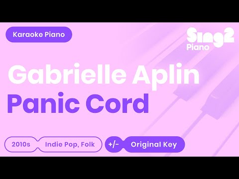 Panic Cord (Piano Karaoke Demo) Gabrielle Aplin