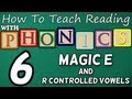 Exploring R Controlled Vowels and Magic E in Phonics