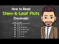 Understanding Stem and Leaf Plots with Decimals