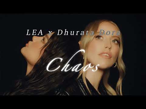 【10 Stunden】Lea x Dhurata Dora - Chaos