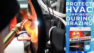 VIPER WETRAG HEATSHIELD Demo - How to Protect HVAC Components During Brazing