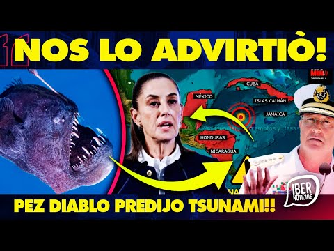 🔥PEZ DIABLO PROFETIZÒ SISMO M 7.6? CLAUDIA INSTRUYE A LA MARINA REFUERZOS EN QUINTANA ROO, POR ESTO.