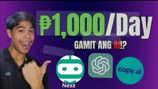 PAANO KUMITA NG 1000/DAY GAMIT ANG AI NEXA CHAT AI