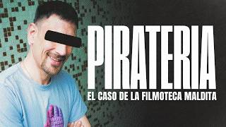 ¿El FIN de la PIRATERÍA? | El JUICIO a la FILMOTECA MALDITA