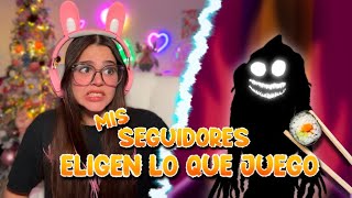MIS SUBSCRIPTORES ELIGEN QUE VOY A JUGAR 😰