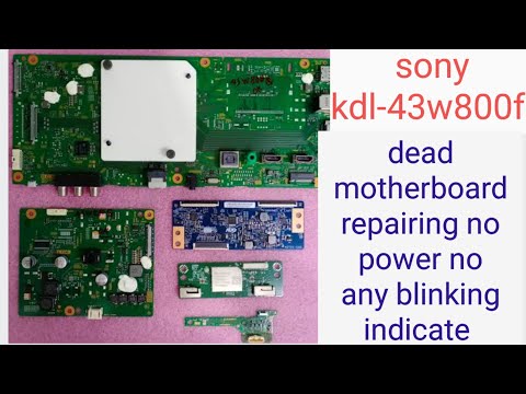 SONY KDL-43W800F Fully DEAD no POWER no any BLINKING