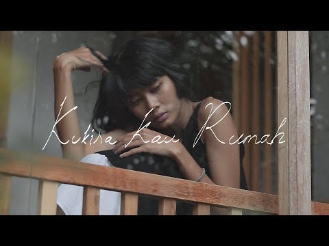 Kukira Kau Rumah (Official Lyric Video)