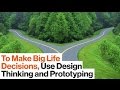 Understanding Different Ways of Thinking and Prototyping