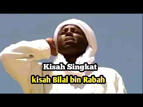 kisah Bilal bin Rabah