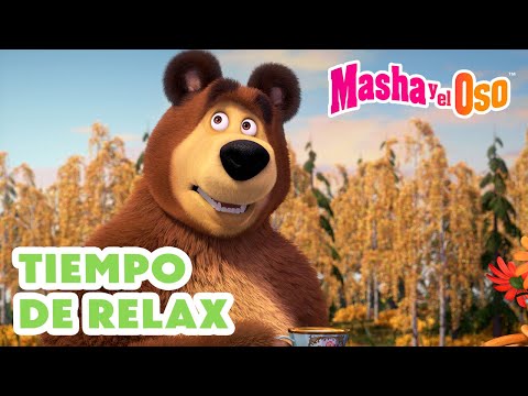 Masha y el Oso Castellano 🛋️🌿 Tiempo de relax ☕🎧😌 Colección de dibujos animados 📺