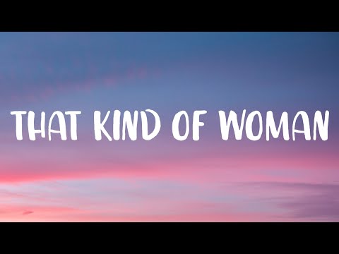 Dua Lipa - That Kind of Woman (Lyrics)