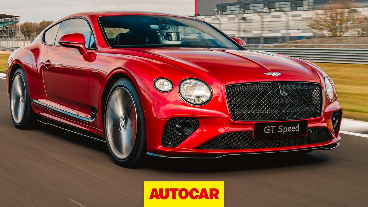 Bentley Continental GT Speed 2021 review - On track in Bentley's finest and fastest - Autocar