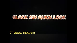 GLOCK 43X QUICK LOOK!!