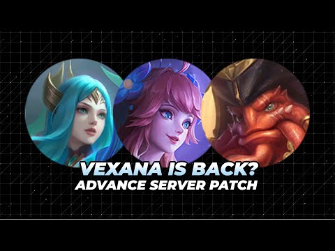 Is This the Return of Vexana!? Advance Server Update