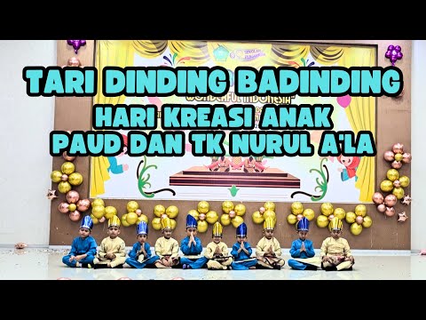 Tari Dinding Badinding || Hari Kreasi Anak PAUD dan TK Nurul A'La 2025