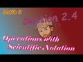 Scientific Notation Concepts and Operations