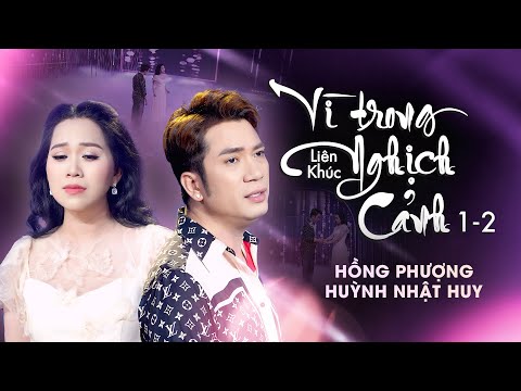 🎼 KARAOKE MASHUP BEAT GỐC – VÌ TRONG NGHỊCH CẢNH 1.2 | Huỳnh Nhật Huy ft. Hồng Phượng