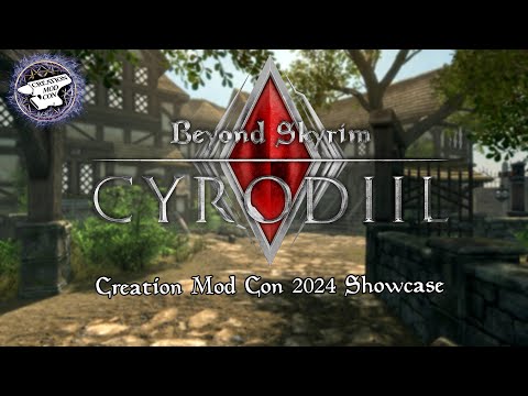 Beyond Skyrim: Cyrodiil - Creation Mod Con 2024