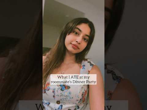 Roommate’s dinner party! ✨