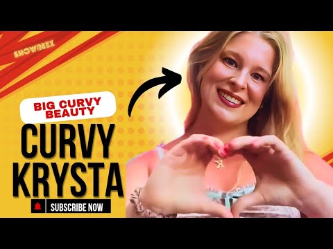 Curvy Krysta 🌟 Unveiling the Queen of Body Positivity | Exclusive Journey 2025