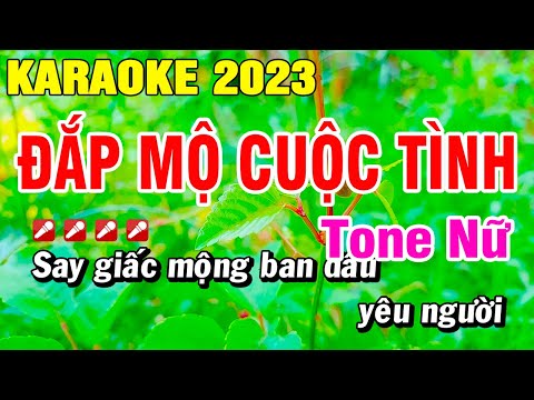 Đắp Mộ Cuộc Tình Karaoke Tông Nữ Nhạc Sống | Hoài Phong Organ