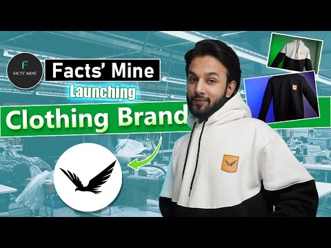 Facts' Mine Launching Clothing Brand