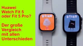 Huawei Watch Fit 5 oder Fit 5 Pro? Der große Vergleich mit allen Unterschieden
