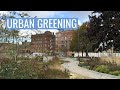 Urban Greening and Public Spaces