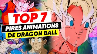 LES 7 PIRES ANIMATIONS de DRAGON BALL (Séries TV) #DBTop
